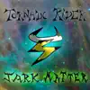 Tornado Rider - Jark Matter